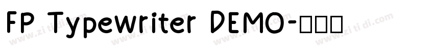 FP Typewriter DEMO字体转换